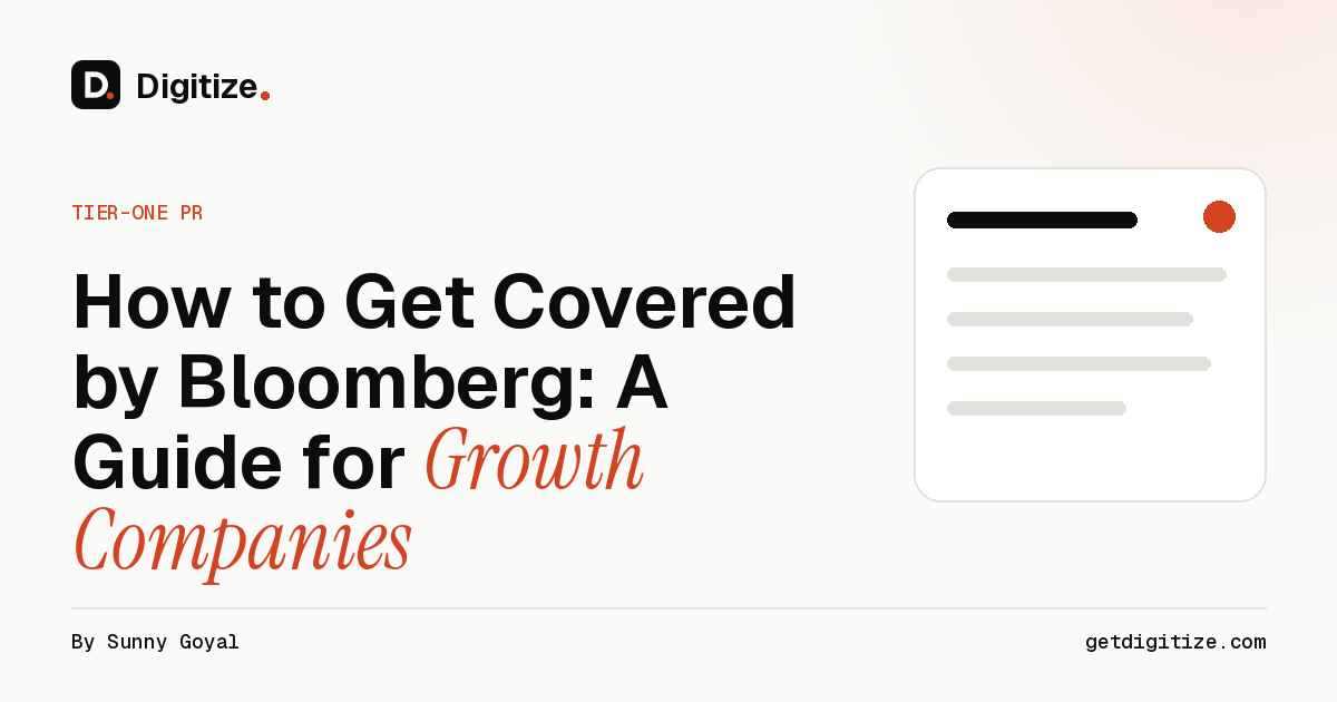 Digitize title card for a guide on how growth companies get covered by Bloomberg News