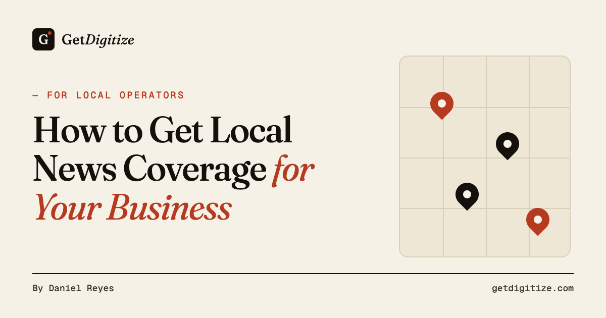 GetDigitize title card for a guide to getting local news, TV, and Business Journal coverage for a local business