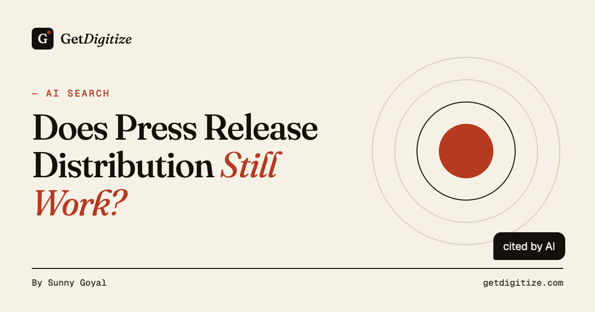 GetDigitize title card for Does Press Release Distribution Still Work?